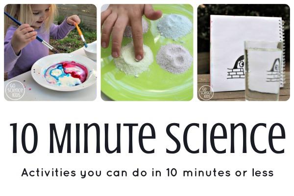 10 Minute Science Activities