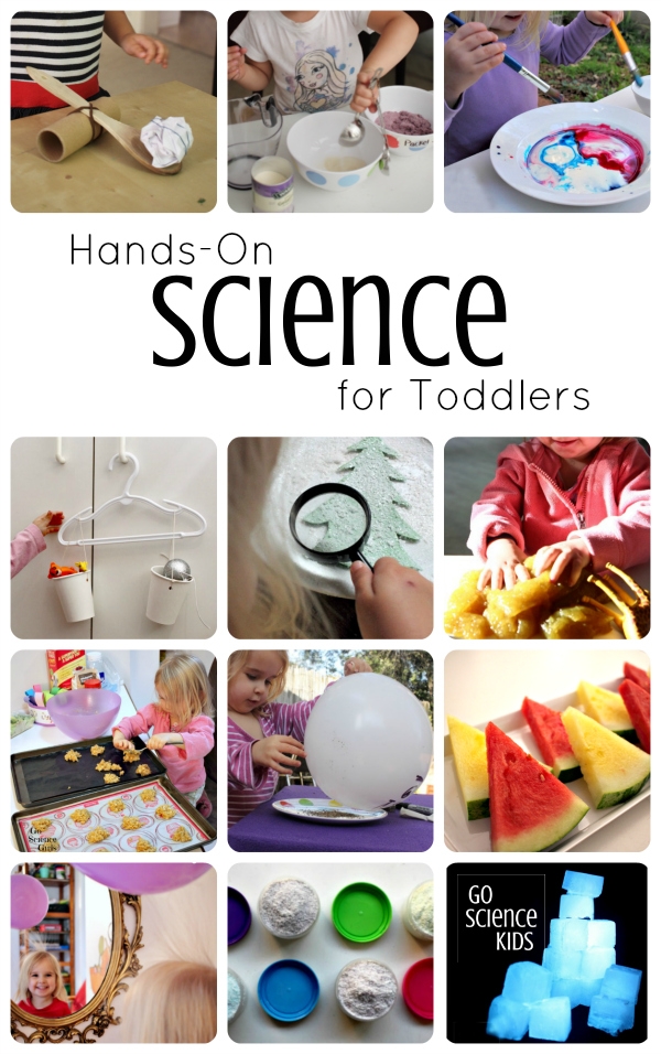 Fun, hands-on science activity ideas for toddlers (1-2 year olds), from Go Science Kids