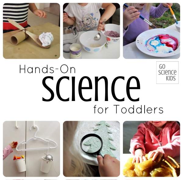 Hands-on science activities for toddlers from Go Science Kids