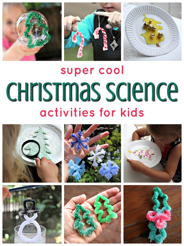 Super cool Christmas science activities for kids